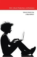 Michelle S. Bae, Olga Ivashkevich, Sharon R. Mazzarella - Girls, Cultural Productions, and Resistance, Häftad
