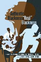 bokomslag Authentic Blackness  Real Blackness
