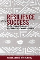 Kabba E. Colley, Binta M. Colley, Rochelle Brock, Richard Greggory Johnson III - Resilience and Success, Häftad