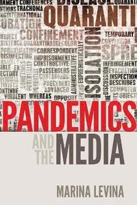 bokomslag Pandemics and the Media