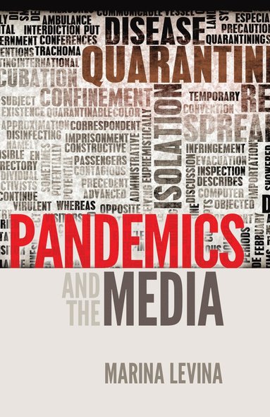 bokomslag Pandemics and the Media