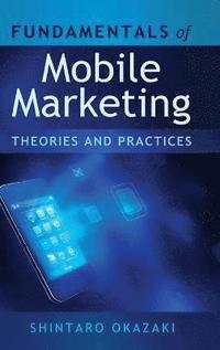 bokomslag Fundamentals of Mobile Marketing