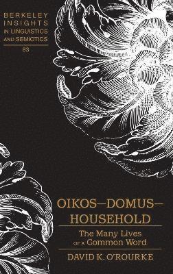 Oikos  Domus  Household 1