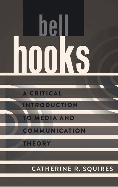 Catherine R. Squires - bell hooks, Häftad