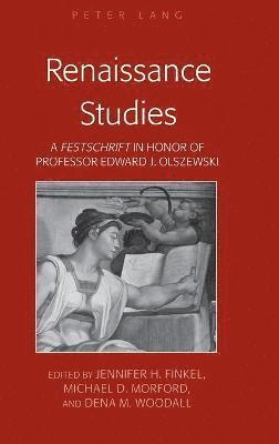 Jennifer H. Finkel, Michael D. Morford, Dena M. Woodall - Renaissance Studies, Inbunden