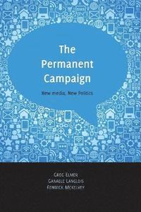 bokomslag The Permanent Campaign
