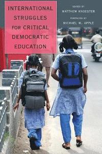 bokomslag International Struggles for Critical Democratic Education