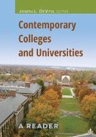 Joseph L. DeVitis, Joseph L. Devitis - Contemporary Colleges and Universities, Inbunden