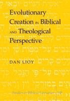 bokomslag Evolutionary Creation in Biblical and Theological Perspective