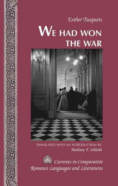bokomslag «We Had Won the War»