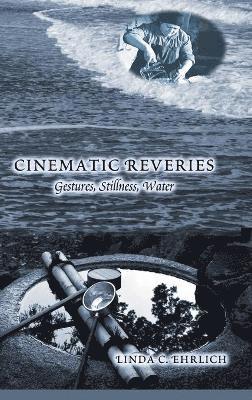 Cinematic Reveries