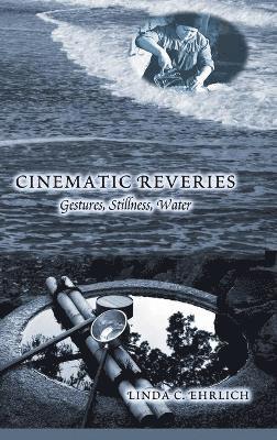 Cinematic Reveries 1