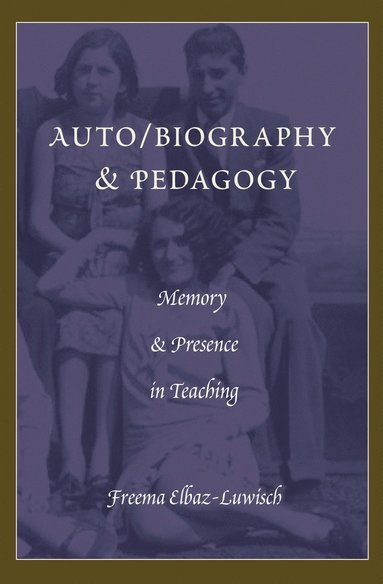 bokomslag Auto/biography & Pedagogy