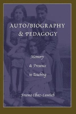 Auto/biography & Pedagogy 1