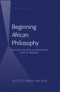 bokomslag Beginning African Philosophy