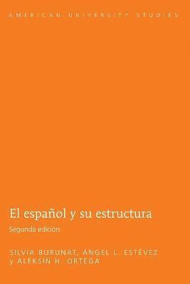 El Espanol y Su Estructura 1