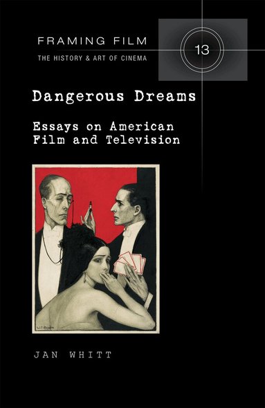 Jan Whitt, Frank Beaver - Dangerous Dreams, Inbunden