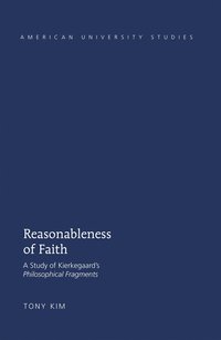 bokomslag Reasonableness of Faith