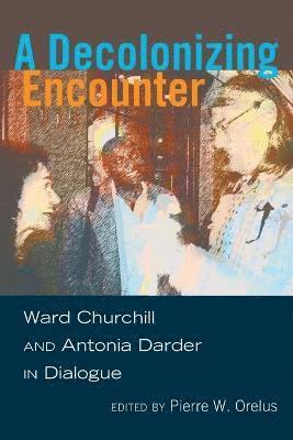 A Decolonizing Encounter 1