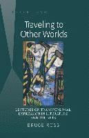 Traveling to Other Worlds