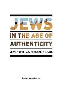 bokomslag Jews in the Age of Authenticity
