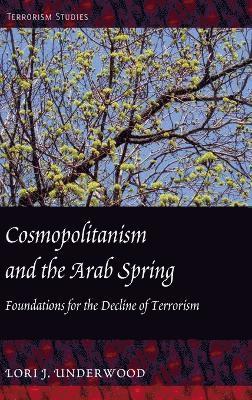 Cosmopolitanism and the Arab Spring 1