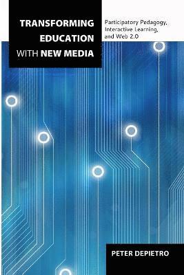 Transforming Education with New Media
