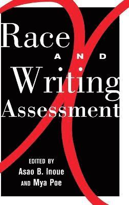 Race and Writing Assessment 1