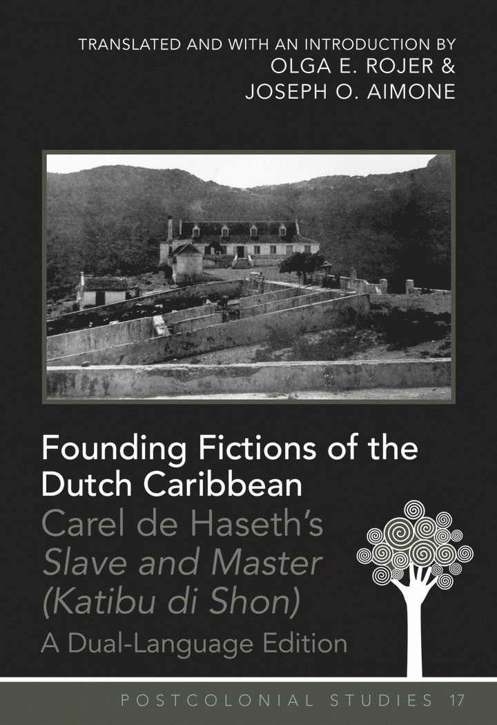 Founding Fictions of the Dutch Caribbean 1