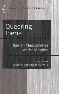 bokomslag Queering Iberia