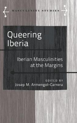 bokomslag Queering Iberia
