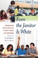 Even the Janitor Is White 1