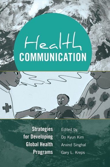 Do Kyun Kim, Gary L. Kreps - Health Communication, Häftad