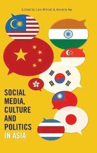bokomslag Social Media, Culture and Politics in Asia