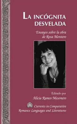 Alicia Ramos, Tamara Alvarez-Detrell, Michael G. Paulson - Incognita Desvelada, Inbunden