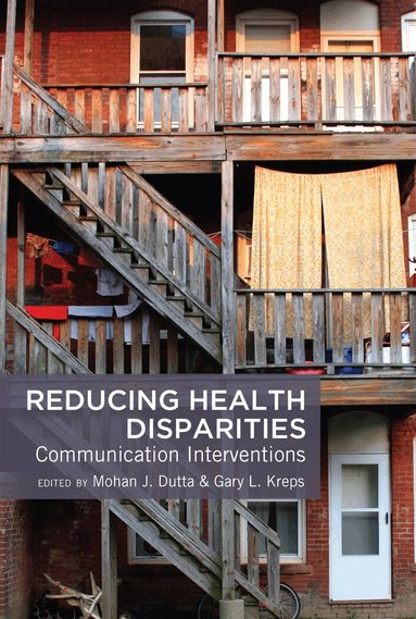 Mohan J. Dutta, Gary L. Kreps - Reducing Health Disparities, Inbunden