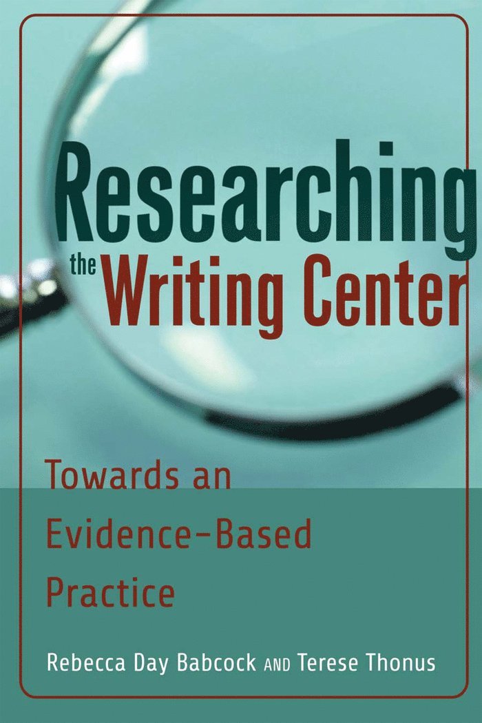 Researching the Writing Center 1