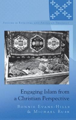 Engaging Islam from a Christian Perspective 1