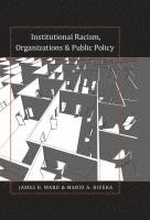 bokomslag Institutional Racism, Organizations & Public Policy