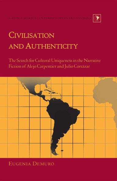 Eugenia Demuro - Civilisation and Authenticity, Inbunden