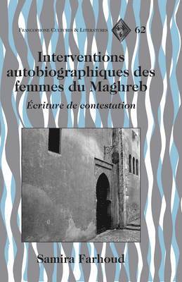 Interventions Autobiographiques des Femmes du Maghreb 1