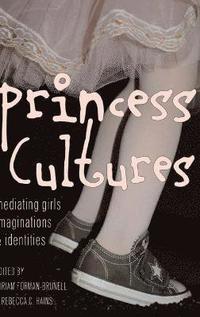 bokomslag Princess Cultures