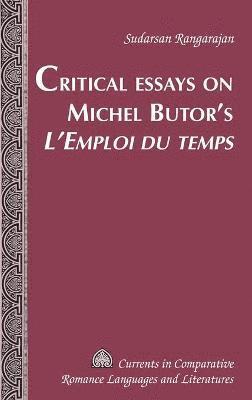 bokomslag Critical Essays on Michel Butor's "L'Emploi du temps"