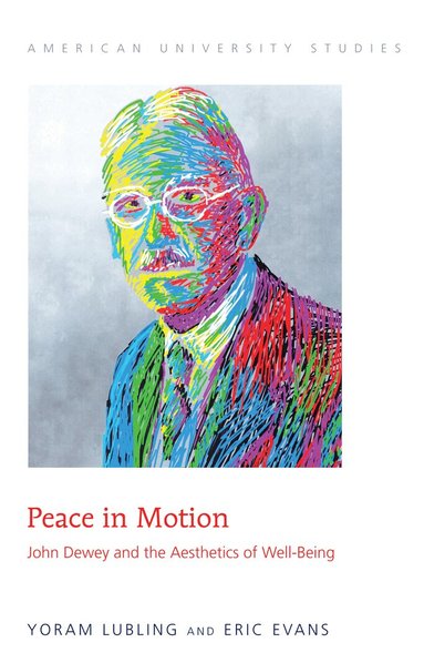 Yoram Lubling, Eric Evans - Peace in Motion, Inbunden