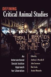 bokomslag Defining Critical Animal Studies