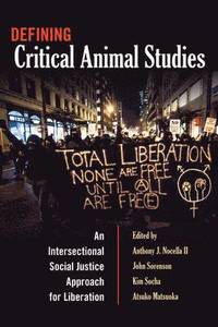 bokomslag Defining Critical Animal Studies