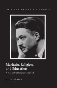 bokomslag Maritain, Religion, and Education