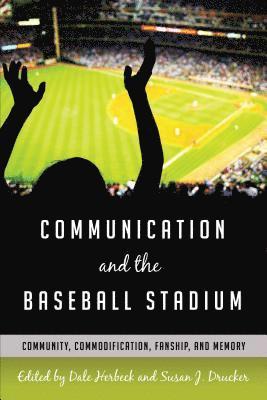 Communication and the Baseball Stadium 1