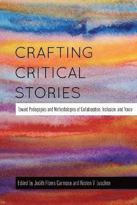 Crafting Critical Stories 1