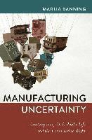 Manufacturing Uncertainty 1